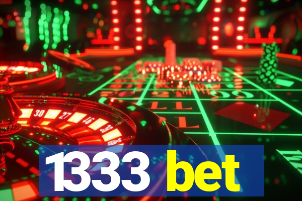 1333 bet